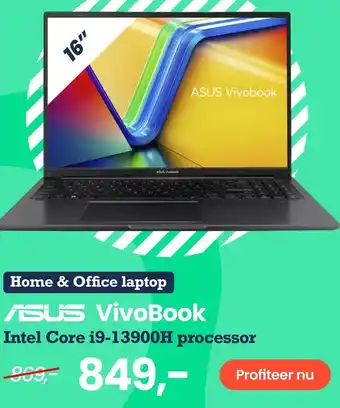 Paradigit Home & Office laptop ASUS VivoBook Intel Core i9-13900H processor aanbieding