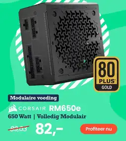 Paradigit CORSAIR RM650e 650 Watt | Volledig Modulair aanbieding