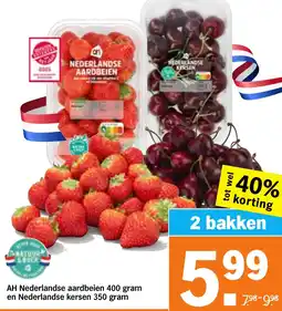 Albert Heijn AH Nederlandse aardbeien en Nederlandse kersen aanbieding