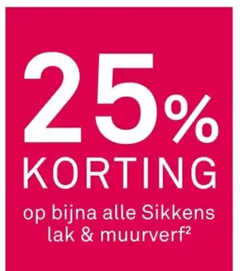 Karwei Op bijna alle sikkens lak & muurverf aanbieding