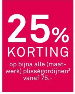 Karwei Op bijna alle plisségordijnen aanbieding