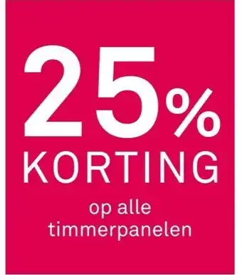 Karwei Op alle timmerpanelen aanbieding