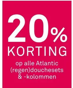 Karwei Op alle atlantic douchesets & kolommen aanbieding
