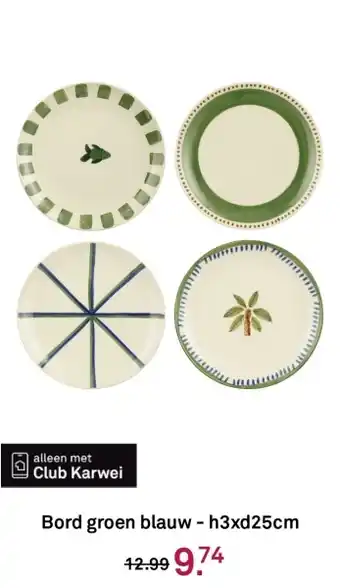 Karwei Bord groen blauw aanbieding
