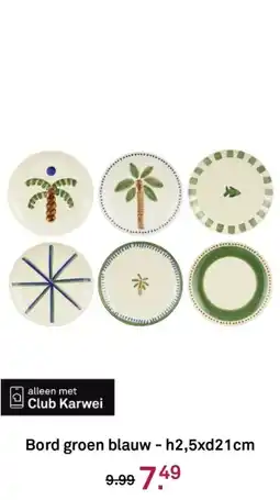 Karwei Bord groen blauw aanbieding