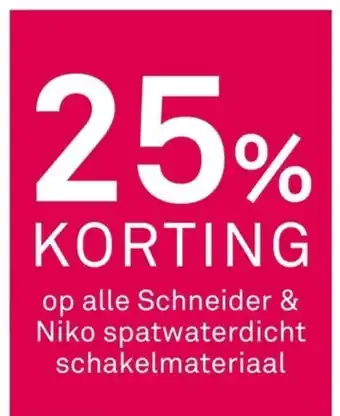 Karwei Op alle schneider & niko spatwaterdicht schakelmateriaal aanbieding