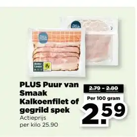 PLUS PLUS Puur van Smaak Kalkoenfilet of gegrild spek aanbieding
