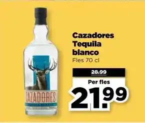 PLUS Cazadores Tequila blanco aanbieding