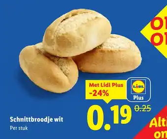 Lidl Schnittbroodje Wit aanbieding