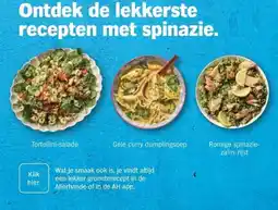 Albert Heijn Ontdek de lekkerste recepten met spinazie. aanbieding