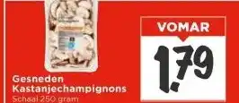 Vomar Voordeelmarkt Gesneden Kastanjechampignons aanbieding