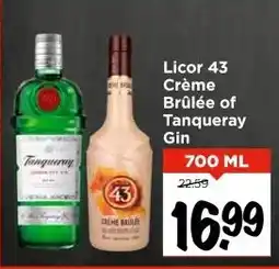 Vomar Voordeelmarkt Licor 43 Crème Brûlée of Tanqueray Gin aanbieding
