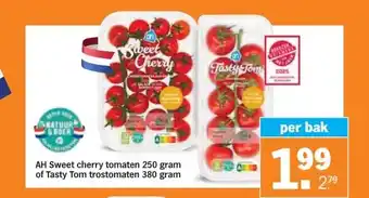 Albert Heijn AH Sweet cherry tomaten 250 gram of Tasty Tom trostomaten 380 gram aanbieding