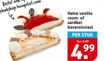Hoogvliet Halve vanille room of aardbei bavaroisvlaai aanbieding