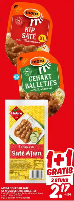 Dekamarkt Mora of hebro saté of mora gehaktballetjes aanbieding
