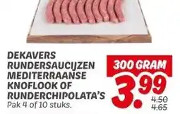 Dekamarkt DEKAVERS RUNDERSAUCIJZEN MEDITERRAANSE KNOFLOOK OF RUNDERCHIPOLATA'S aanbieding