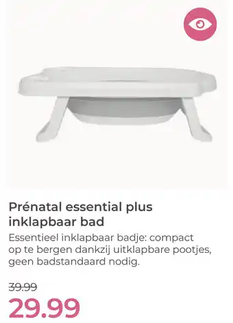 Prenatal Prénatal essential plus inklapbaar bad aanbieding