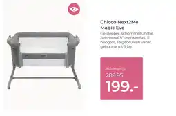 Prenatal Chicco Next2Me Magic Evo aanbieding