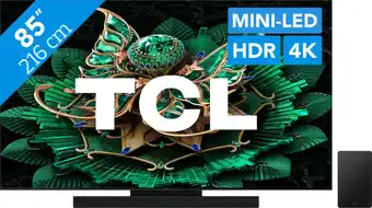 Coolblue TCL 85 QD Mini-led C71K 4K (2025) + TCL Q75H aanbieding