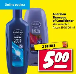 Nettorama Andrélon Shampoo of Conditioner aanbieding
