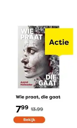 The Read Shop Wie praat, die gaat aanbieding