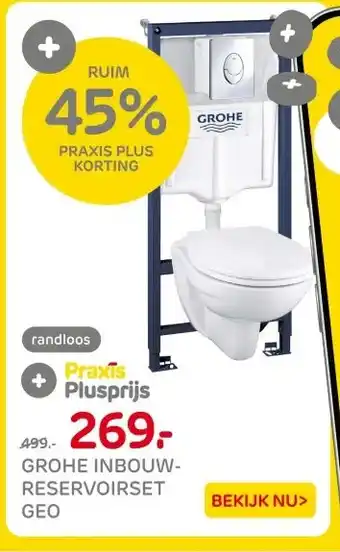 Praxis GROHE INBOUW- RESERVOIRSET GEO aanbieding