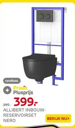 Praxis ALLIBERT INBOUW- RESERVOIRSET NERO aanbieding