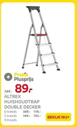 Praxis ALTREX HUISHOUDTRAP DOUBLE DECKER aanbieding