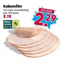 Boon`s Markt Kalkoenfilet van onze versafdeling aanbieding