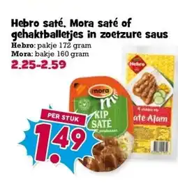 Boon`s Markt Hebro saté, Mora saté of gehaktballetjes in zoetzure saus aanbieding