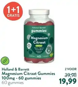 Holland & Barrett Magnesium Citraat Gummies 100mg - 60 gummies aanbieding