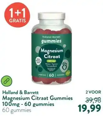 Holland & Barrett Magnesium Citraat Gummies 100mg - 60 gummies aanbieding