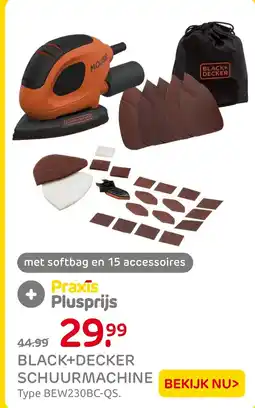 Praxis Black+ Decker schuurmachine aanbieding