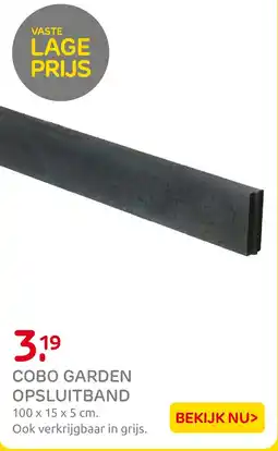 Praxis Cobo Garden Opsluitband aanbieding