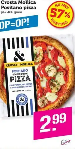 Dagwinkel Crosta Mollica Positano pizza aanbieding