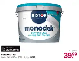 Karwei Histor Monodek aanbieding