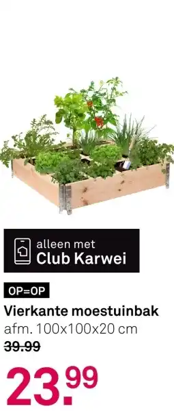 Karwei Vierkante moestuinbak aanbieding