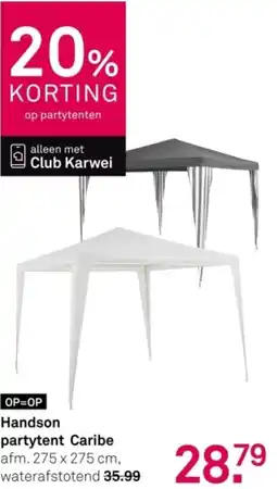 Karwei Handson partytent Caribe aanbieding