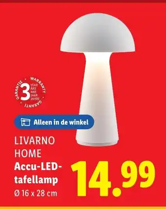 Lidl Livarno home accu led tafellamp aanbieding