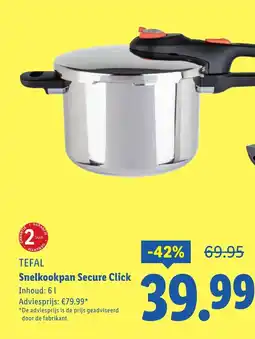 Lidl TEFAL Snelkookpan Secure Click aanbieding