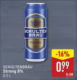 ALDI Schultenbräu Strong 8% aanbieding