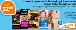 Trekpleister Creme Supreme, Schwarzkopf Blonde en Syoss Color haarkleuring aanbieding