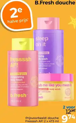 Trekpleister B.Fresh douche aanbieding