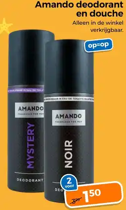 Trekpleister Amando deodorant en douche aanbieding