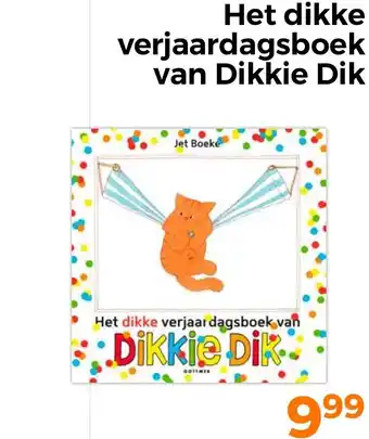 Trekpleister Het dikke verjaardagsboek van Dikkie Dik aanbieding