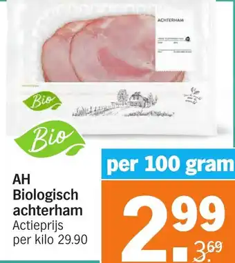 Albert Heijn AH Biologisch achterham aanbieding
