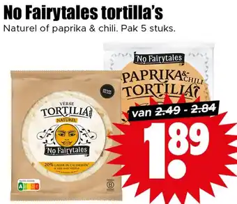 Dirk No Fairytales tortilla's aanbieding