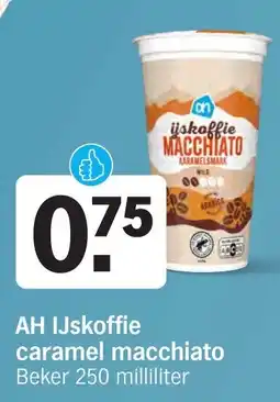 Albert Heijn AH IJskoffie caramel macchiato aanbieding