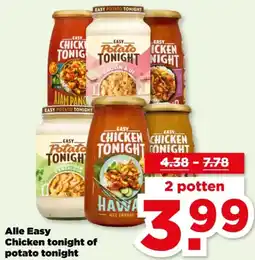 PLUS Alle Easy Chicken tonight of potato tonight aanbieding