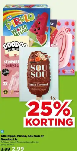 PLUS Alle Oppo, Pirulo, Sou Sou of Goodoo IJs aanbieding